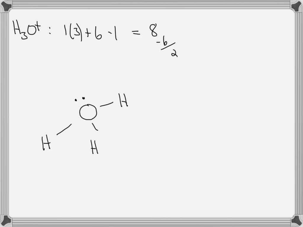 SOLVED: Consider the hydronium H;o cation. What is the central atom ...