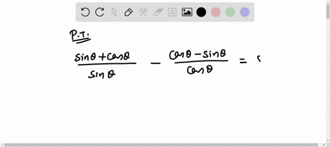 prove-the-identity-sin-0-cos-0-cos-0-sin-0-sec-0-csc-0-sin-0-cos-0-15752