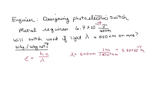 you-are-an-engineer-designing-a-switch-that-works-by-the-photoelectric-effect-the-metal-you-wish-t-5-91784