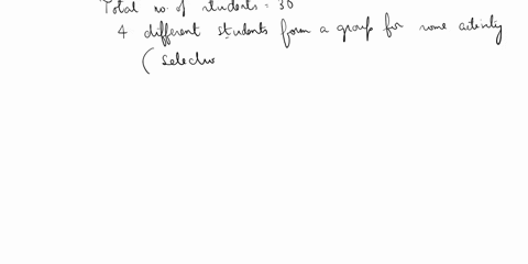 a-class-has-30-students-in-how-many-different-ways-can-four-students-form-a-group-for-an-activity-assume-the-order-of-the-students-is-not-important-75534