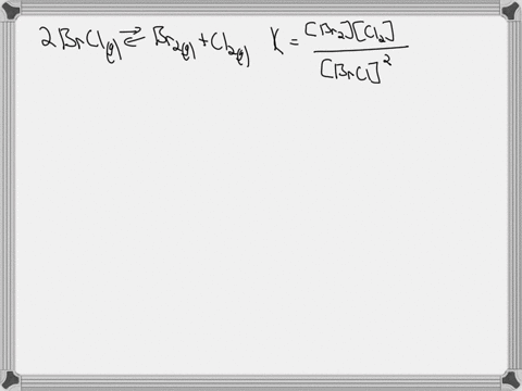 at-350-k-kc-0142-for-the-reaction-2-brclg-br2g-cl2g-an-equilibrium-mixture-at-this-temperature-contains-equal-concentrations-of-bromine-and-chlorine-0015-moll-what-is-the-equilib-rium-concen-95672
