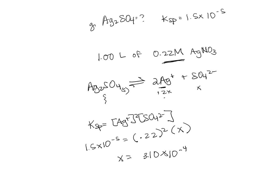 SOLVED: Determine the maximum amount (grams) of silver sulfate (Ag2SO4 ...