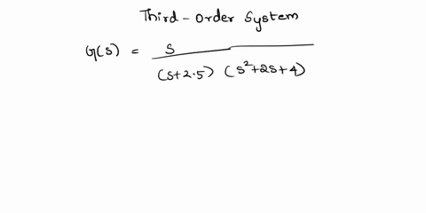consider-the-third-order-system-with-the-transfer-function-8-gs-525522s4-find-the-pole-locationsrootsfor-the-first-order-polesfind-time-constantfor-the-second-order-polesfind-the-damping-rat-16542