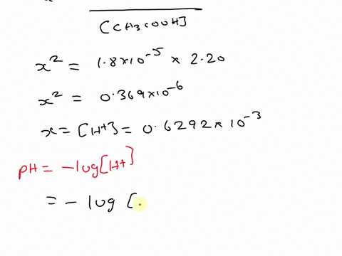 the-ka-value-for-acetic-acid-ch3coohaq-is-18-105-calculate-the-ph-of-a-220-m-acetic-acid-solution-calculate-the-ph-of-the-resulting-solution-when-300-ml-of-the-220-m-acetic-acid-is-diluted-t-62818