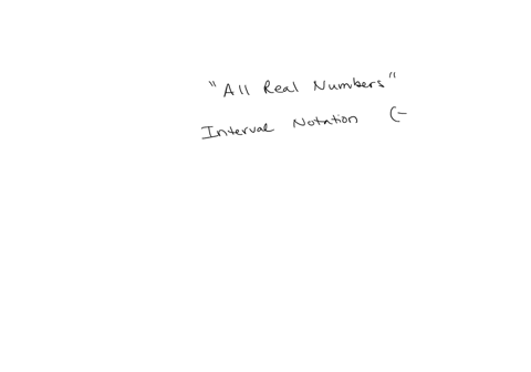which-of-the-followings-is-the-correct-way-to-express-all-real-numbers-in-interval-notation-infinity-infinity-infinity-infinity-infinity-infinity-infinity-infinity-2