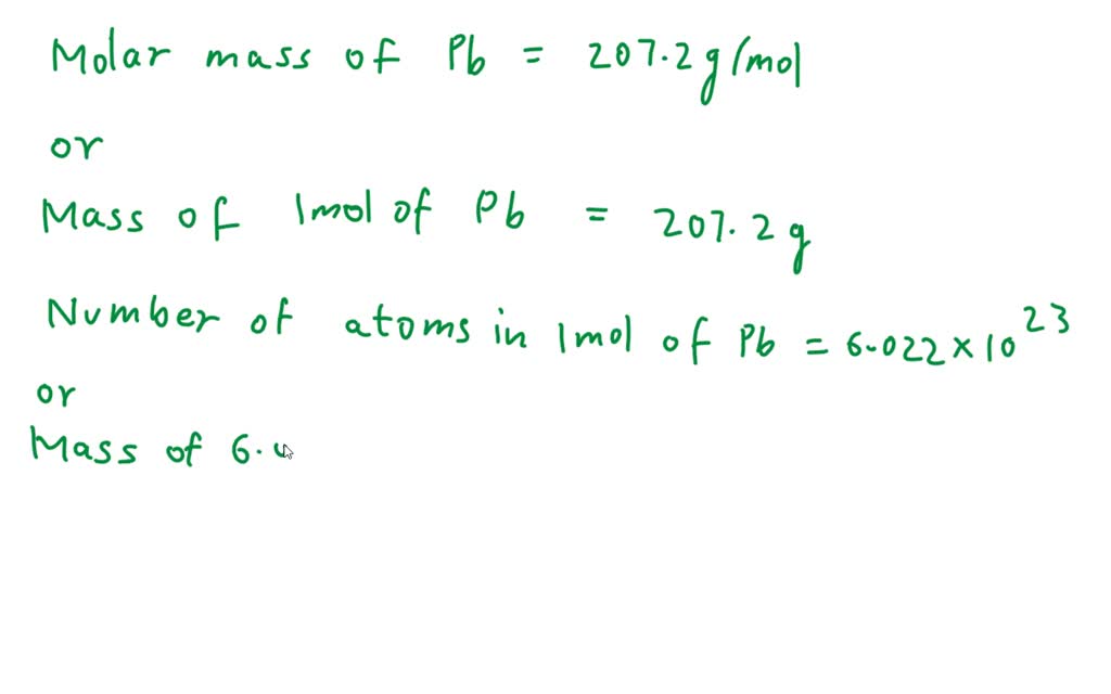 SOLVED Calculate the mass (in g) of 1.9 x 10^24 atoms of Pb.