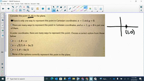 consider-the-point-10-in-the-plane-othere-is-only-one-way-to-represent-this-point-in-cartesian-coordinates-z-l-and-y-0-othere-are-many-ways-to-represent-this-point-in-cartesian-coordinates-a-71703
