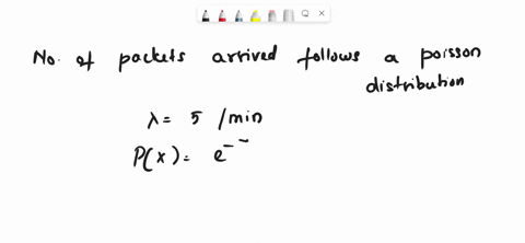 question-7-10-pts-packets-arrive-at-a-network-gateway-at-a-rate-of-5-packets-per-minute-on-average-assume-that-the-number-of-packets-arrived-follows-a-poisson-process_-find-the-distribution-55158