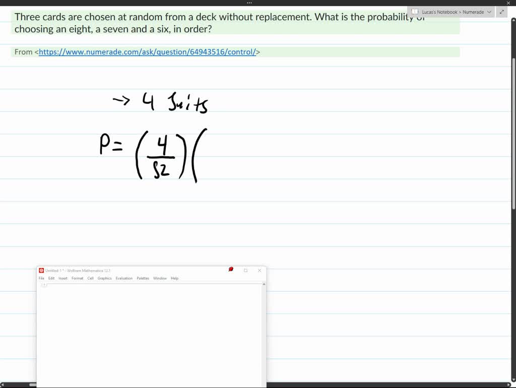 SOLVED Three cards are chosen at random from a deck without