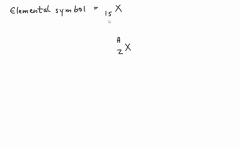 identify-the-element-x-based-on-the-given-complete-symbol-for-x-15-x-7-a-aluminumal-b-nitrogenn-c-bariumba-d-phosphorusp-e-chlorinecl-58168