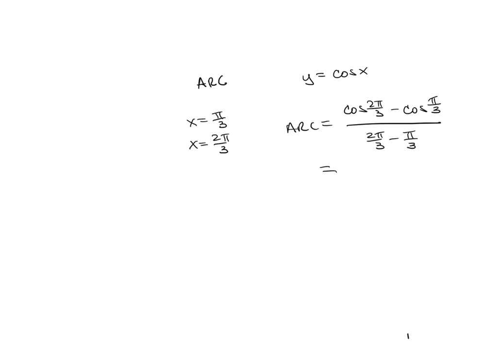 SOLVED 5 The Average Rate Of Change Of The Function Y Cos X From solved-5-the-average-rate-of-change-of-the-function-y-cos-x-from
