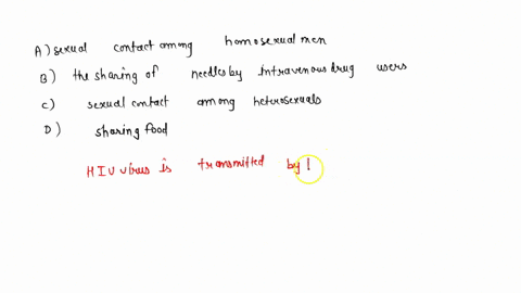 which-of-the-following-has-not-been-found-to-be-a-mode-of-transmission-for-the-hiv-virus-a-sexual-2-29474