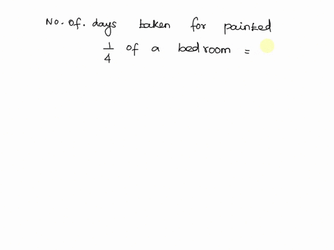 joe-painted-14-of-a-bedroom-in-12-a-day-how-many-days-will-it-take-for-joe-to-paint-one-bedroom-78695