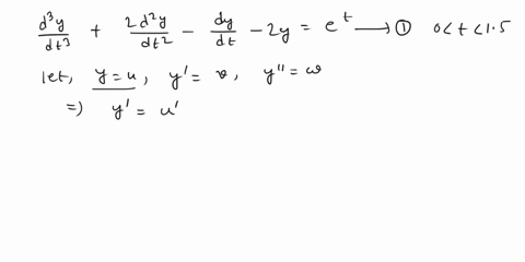 a-higher-order-differential-equation-is-given-below-dy-2-zy-et-0-t-15-dt3-dt-with-the-initial-conditions-y0-0-y0-1and-y0-2-reduce-the-above-governing-equation-to-an-equivalent-system-in-the-45023