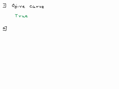 question-5-point-ogive-is-graph-of-the-cumulative-relative-frequency-distribution-true-false-question-6-point-the-first-step-to-computing-the-midrange-is-to-sort-the-data_-true-false-questio-00656