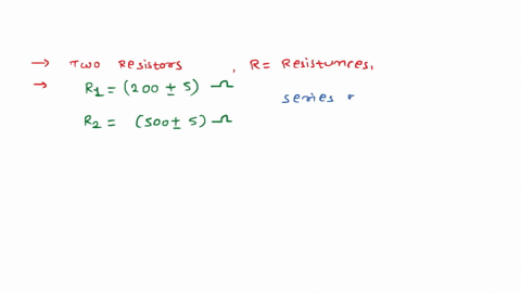 two-resistors-of-resistances-r1-200-5-ohm-and-r2-500-5-ohm-are-connected-a-in-series-find-the-equivalent-resistance-of-the-a-series-combination