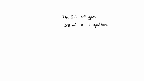 a-car-has-a-mileage-rating-of-38-mi-per-gallon-of-gasoline-how-many-miles-can-the-car-travel-on-76-2-28696