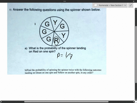 8-answer-the-following-questions-using-the-spinner-shown-below-g-g-g-g-r-a-what-is-the-probability-of-the-spinner-landing-on-red-on-one-spin-bfind-the-probability-of-spinning-the-spinner-twi-44283