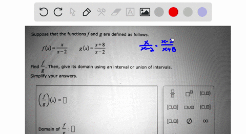 suppose-that-the-functions-f-and-g-are-defined-as-follows-x8-gk-x-2-fk-xi2-find-then-give-its-domain-using-an-interval-or-union-of-intervals-8-simplify-your-answers-dud-0-od-l-domain-of-c-52989