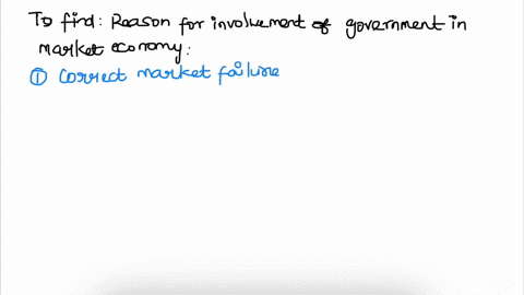 what-are-the-five-major-reasons-for-government-involvement-in-a-market-economy-48155