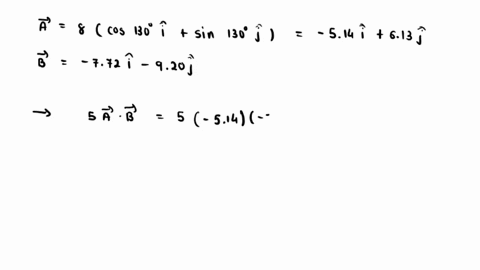 vectors-a-b-lie-in-a-xy-plane-a-has-magnitude-800-and-angle-130-b-has-components-bz-772-and-by-92-4-what-is-54-b-what-is-ax-3b-in-b-unit-vector-notalion-and-c-magnitude-angle-nolation-with-s-02257