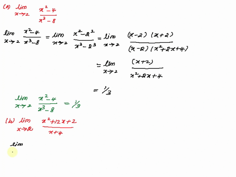 evaluate-each-limit-using-one-of-the-limit-exists-algebraic-methods-discussed-in-this-chapter-ifthe-54-lin-8-b-lim-12x32-x4-lim-vxs_vs-d-lim-427-06914