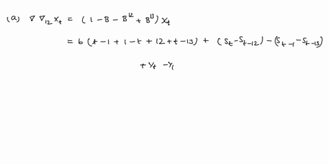 question-q3-let-yt-a-bt-ct-st-xt-where-ab-are-constants-st-is-a-seasonal-component-with-period-12-and-xt-is-stationary-with-zero-meanl-and-autocovariance-k-show-that-wt-v2yt-yt-12-is-station-66463