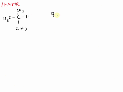 what-will-the-ih-nmr-spectrum-of-isobutane-show-cha-hsc-c-h-cha-one-6-h-triplet-and-one-hquartet-two-3-h-triplets-and-two-2-h-quartets-onc-h-doublet-and-one-hmultiplet-one-6-h-triplet-one-2-80785