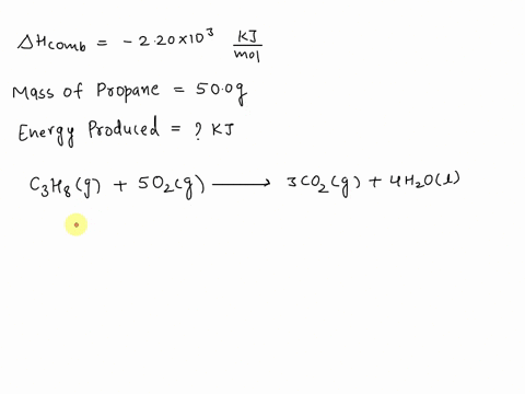 the-heat-of-combustion-of-propane-is-220e3-kjmole-calculate-the-energy-in-kj-produced-when-500-g-propane-is-burned-in-excess-oxygen-35536