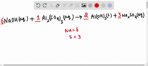 fill-in-the-blanks-with-whole-number-coefficients-to-balance-the-following-chemical-equation-from-left-to-right-__-naohaq-__-al2so43aq-__-aloh3s-__-na2so4aq-blank-1-blank-2-blank-3-blank-4-79465