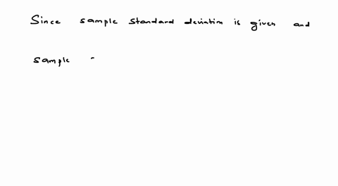 a-population-mean-is-13-the-sample-mean-is-128-and-the-sample-standard-deviation-is-2-the-sample-size-is-20-what-distribution-should-you-use-to-perform-a-hypothesis-test-assume-the-underlyin-48954