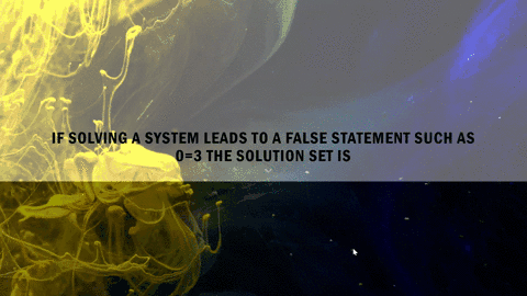 fill-in-the-blanks-with-the-correct-responses-if-solving-a-system-leads-to-a-false-statement-such-as-31093