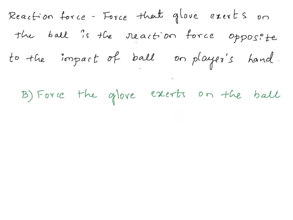 SOLVED A soccer player kicks a ball. Which of the following describes