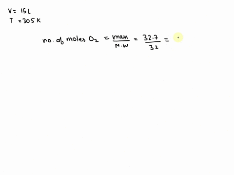 what-is-the-pressure-in-a-150-l-cylinder-filled-with-327-g-of-oxygen-gas-at-a-temperature-of-302-m-2-01162
