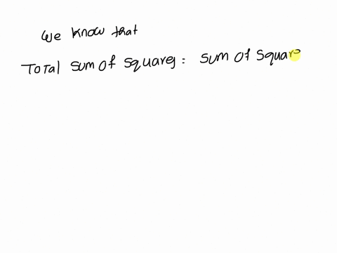 which-of-the-following-is-correct-sst-ssr2-sst-ssr-sse-ssr-sst-sse-sse-ssr-sst-32635