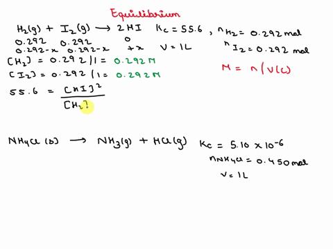 1the-equilibrium-constant-kc-for-the-following-reaction-is-556-at-698-k-h2-g-i2-g-2-hi-g-calculate-the-equilibrium-concentrations-of-reactants-and-product-when-0292-moles-of-h2-and-0292-mole-24682