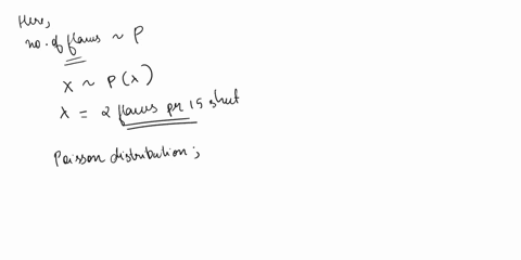 the-number-of-flaws-in-a-particular-type-of-bond-paper-follows-poisson-distribution-with-an-average-of-flaws-in-15-iinear-feet-what-is-the-probability-that-a-length-of-paper-3-fect-long-has-69033