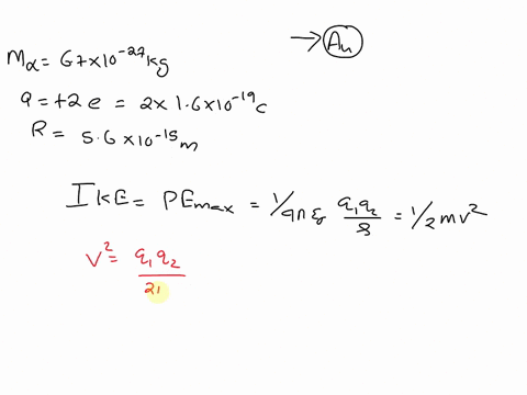 alpha-particles-mass-67-x-10-27-kg-charge-2e-are-shot-directly-at-a-gold-foil-target-we-can-model-the-gold-nucleus-as-a-uniform-sphere-of-charge-and-assume-that-the-gold-does-not-move-a-if-t-81768