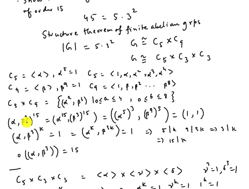 SOLVED: 1. (a) Find All Abelian Groups, Up To Isomorphism, Of Order 45 ...