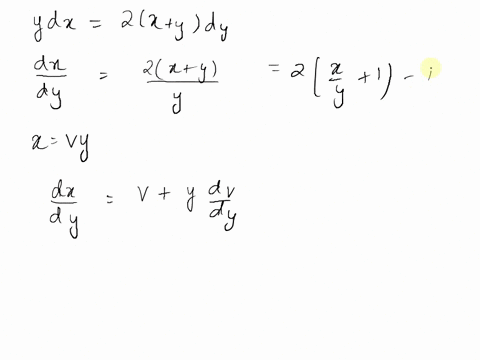 consider-the-following-homogeneous-differential-equation-y-dx-2x-y-dy-use-the-substitution-x-vy-to-write-the-given-differential-equation-in-terms-of-only-y-and-v-12-solve-the-given-different-39285