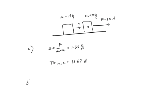 two-boxes-of-fruit-on-3-frictionless-horizontal-surface-are-connected-by-llight-string-las-in-the-figure-below-where-mi-14-kg-and-m2-25-kg-4-force-of-52-n-is-applied-to-the-es-kg-bax-a-deter-07517
