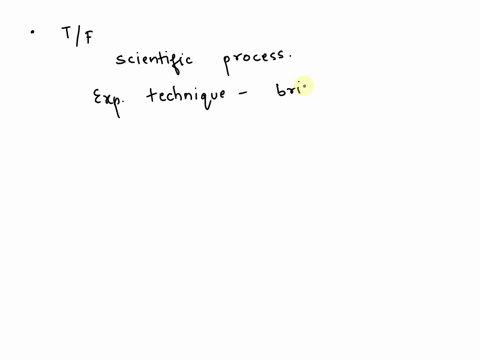 question-12-1-pts-if-the-scientific-process-is-done-correctly-conclusions-should-not-lead-to-more-questions-true-false-12599