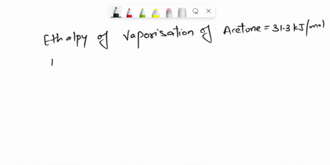 how-much-heat-in-kj-is-required-to-evaporate-276-mol-of-acetone-at-the-boiling-point-use-the-values-from-the-ch122-equation-sheet-for-this-question-74308