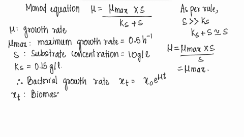 1-under-substrate-limited-conditions-a-microorganism-exhibits-monod-growth-with-maximum-specific-growth-rate-of-05-h-1-a-saturation-constant-ks-of-015-g-l-1-and-cell-yield-on-substrate-of-04-15037