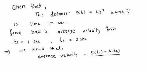the-distance-st-in-feet-traveled-by-a-ball-rolling-down-a-ramp-is-given-by-the-function-st-4t2-where-t-is-the-time-in-seconds-after-the-ball-is-released-find-the-balls-average-velocity-from-50748