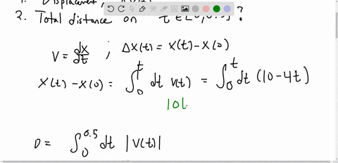 suppose-that-a-particle-moves-along-straight-line-with-velocity-vt-10-4t-where-0-t-05-in-meters-per-second-find-the-formula-for-the-displacement-of-the-particle-and-the-total-distance-it-has-02853