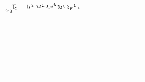 30_-write-the-complete-ground-state-electron-configuration-for-technetium-tc-65739