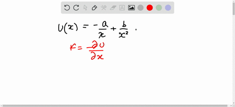 find-the-force-corresponding-to-the-potential-energy-ux-a-xb-x2-32767
