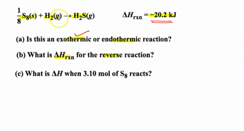 be-sure-to-answer-all-parts-_-consider-the-following-balanced-thermochemical-equation-for-a-reaction-sometimes-used-for-hzs-production-sgs-hzkg-3-h2sg-8-ahrxn-202-kj-a-is-this-an-exothermic-71136