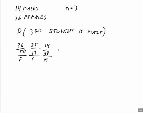 a-psychology-class-consists-of-14-males-and-36-females-if-a-random-sample-of-n-3-students-are-selected-and-the-first-two-are-both-females-what-is-the-probability-that-the-third-student-selec-00312